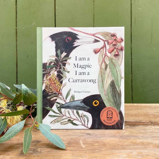 Bridget Farmer Book - I am a Magpie, I am a Currawong