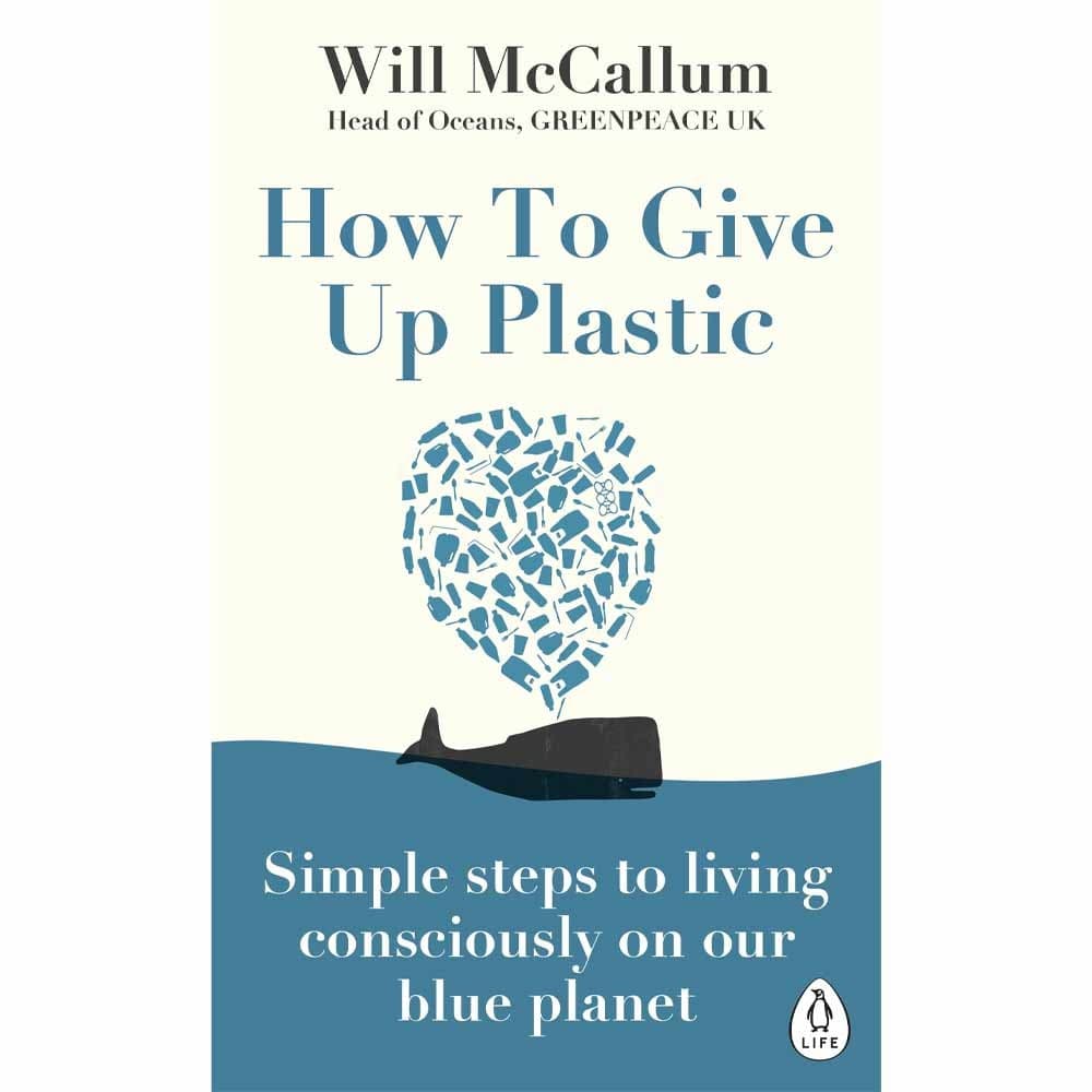 How To Give Up Plastic