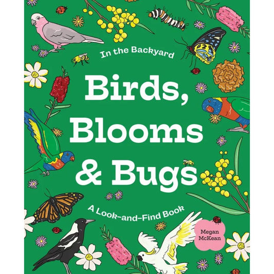 Birds, Blooms & Bugs