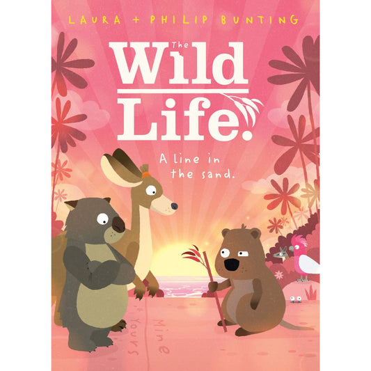 The Wild Life  - A Line In The Sand