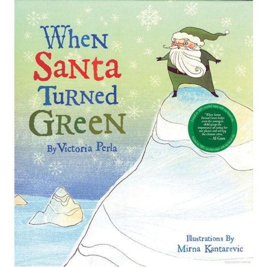 When Santa Turned Green