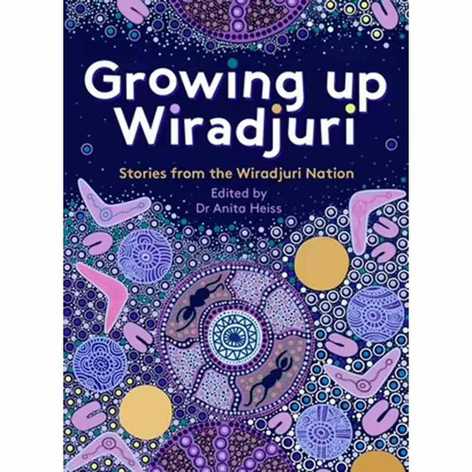 Growing Up Wiradjuri