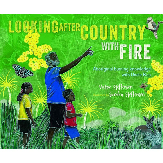 Looking After Country with Fire